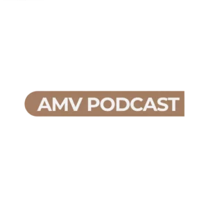 AMV Podcast